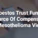 Asbestos Trust Funds Guide | Get Help Recovering Compensation