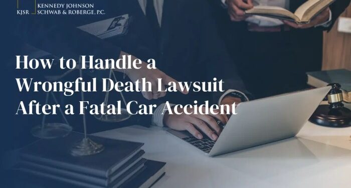 How to Handle a Wrongful Death Lawsuit After a Fatal Car Accident ...