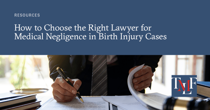 Choosing a Lawyer for Medical Negligence for Birth Injuries