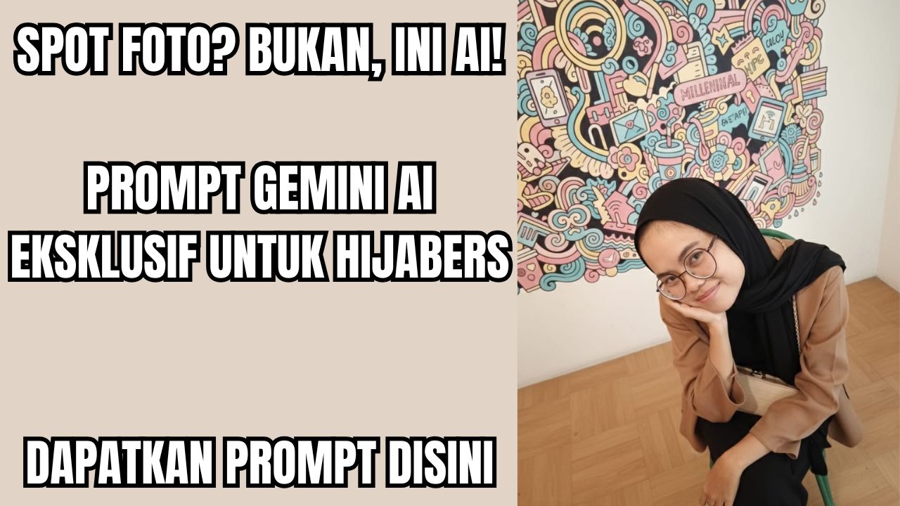 Prompt Gemini AI Wanita Berhijab Terlihat Nyata