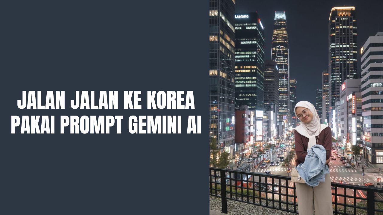 Prompt Gemini AI Edit Foto di Korea