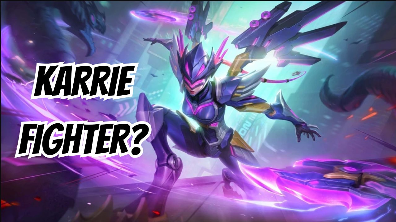 Tutorial Karrie Mobile Legends Terbaru